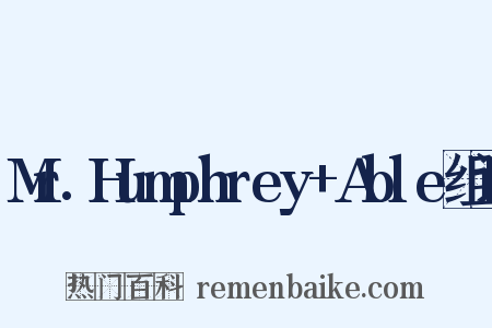 Mr.Humphrey+Able组词是什么意思的图片